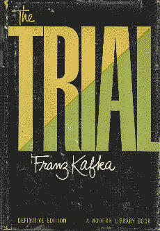 The Trial by Franz Kafka